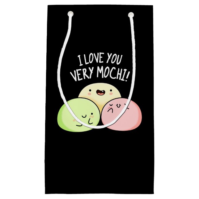 I Love You Very Mochi Funny Food Pun Dark BG Small Gift Bag (Front)