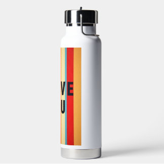 I Love you  Water Bottle