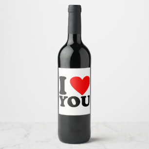 I Love You Wine Label