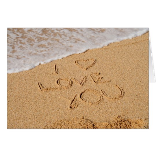 I Love You Written on the Sand Card