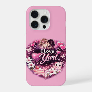 I Love Yuri Kawaii Girls’ Love Anime Aesthetic iPhone 15 Pro Case