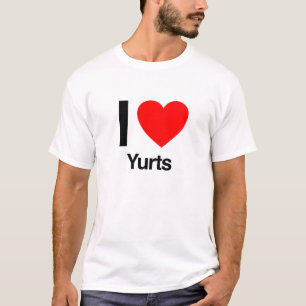 i love yurts T-Shirt