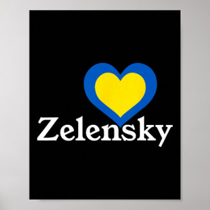 I Love Zelensky Ukraine President Volodymyr Heart Poster