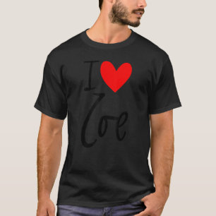 I Love Zoe Name Personalised Girl Woman Friend Hea T-Shirt