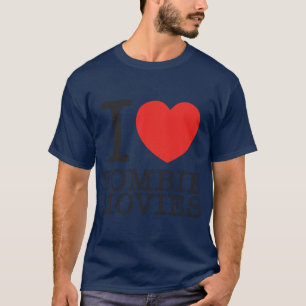 I Love Zombie Movies family retro T-Shirt