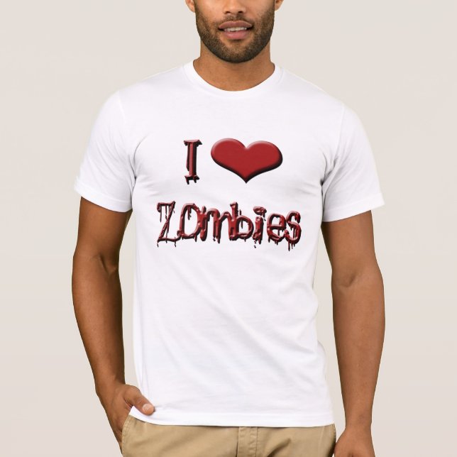 i love zombies T-Shirt (Front)