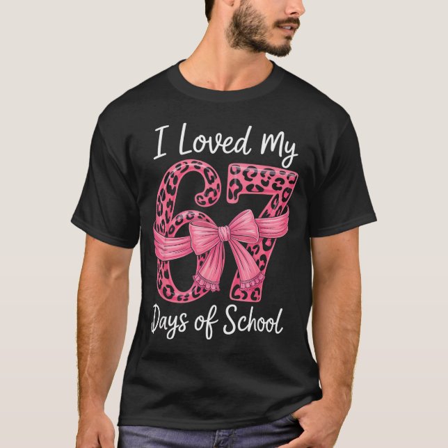 I Loved My 67 Days Of School Coquette Girls Women  T-Shirt (Front)