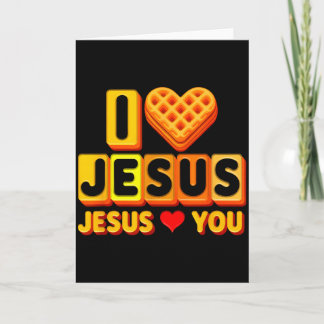 I Loves Jesus Waffle Heart Funny Christian Breakfa Card