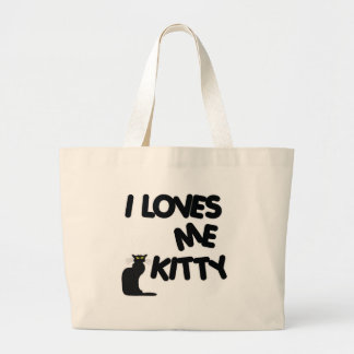 I Loves Me Kitty Large Tote Bag
