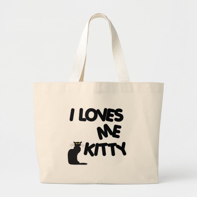 I Loves Me Kitty Large Tote Bag (Front)
