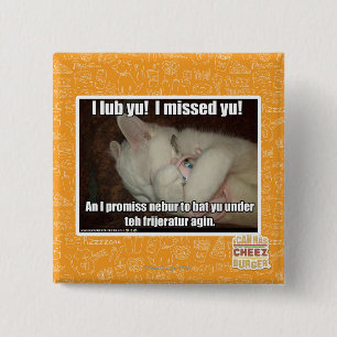 I lub Yu! I missed yu! 15 Cm Square Badge