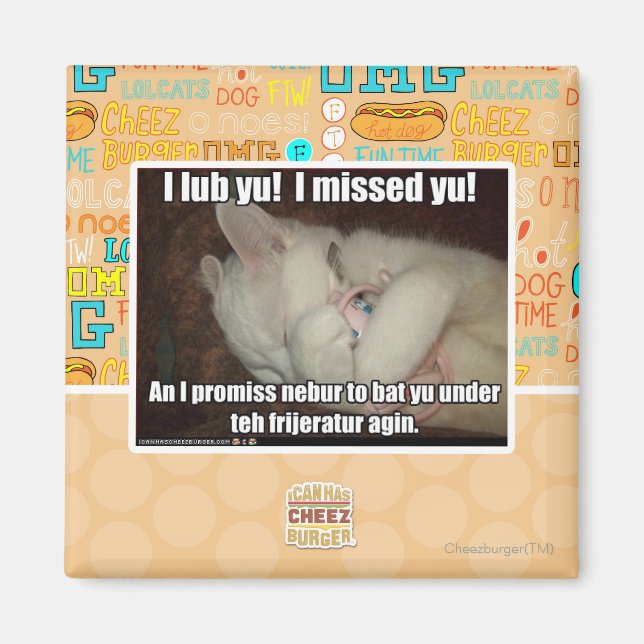 I lub Yu! I missed  yu! Magnet (Front)