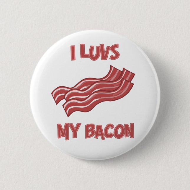 I Luvs Bacon 6 Cm Round Badge (Front)