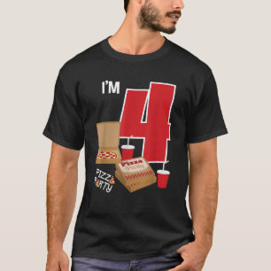 I m 4 Pizza Theme Birthday Pizza Lover Pizza Party T-Shirt