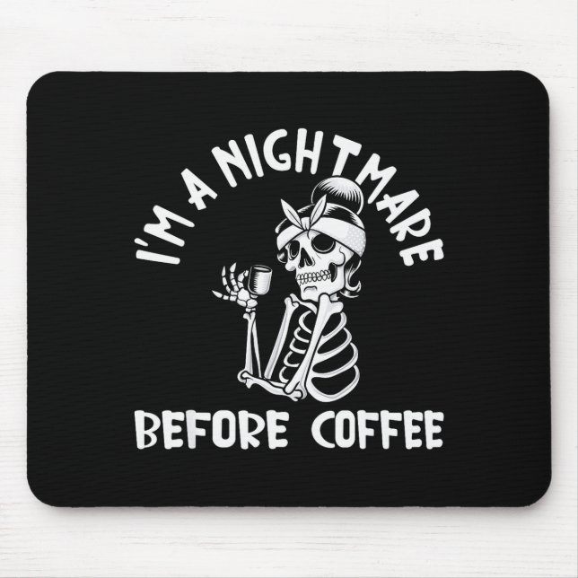 I’m A Before Coffee Funny Halloween Christmas  Mouse Mat (Front)