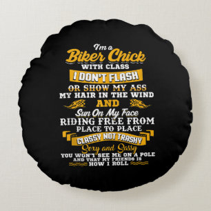 I’m A Biker Chick Gift For Motorbike Lovers Round Cushion