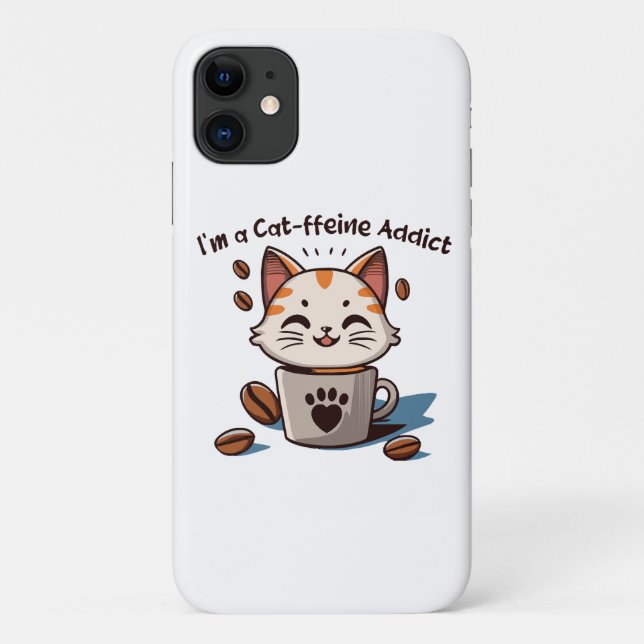 I m a Cat-ffeine Addict Case-Mate iPhone Case (Back)