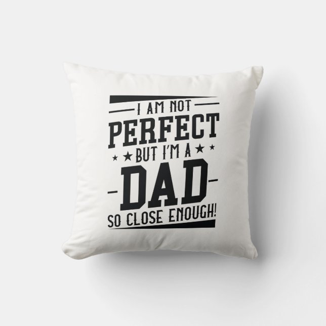 I’m A Dad Cushion (Front)