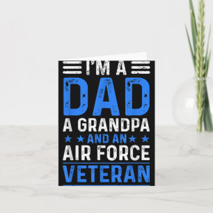I’m A Dad Grandpa Air Force Veteran Distressed  Card