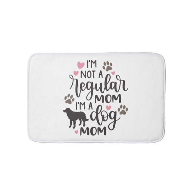 I m A Dog Mum Bath Mat (Front)