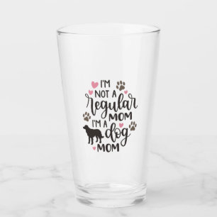 I m A Dog Mum Glass