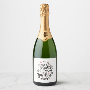 I m A Dog Mum Sparkling Wine Label