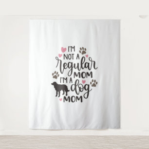 I m A Dog Mum Tapestry