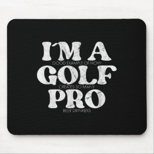 I´m A Golf Pro Golf Funny Quote Mens Golfing Mouse Mat