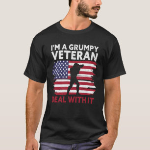 I m a grumpy veteran Deal with it USA Flag America T-Shirt