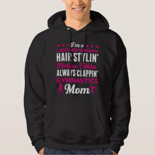 I´m a gymnastic mum Funny gymnastic aerobic Hoodie
