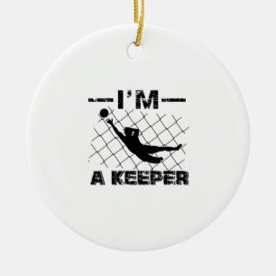 I’m a Keeper – Soccer Goalkeeper designs Ceramic Tree Decoration