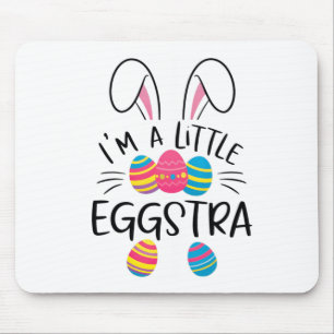 I’m A Little Eggstra Funny Easter Bunny Cute Kids Mouse Mat