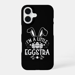 I’m A Little Eggstra Funny Rabbit Easter Bunny iPhone 16 Case