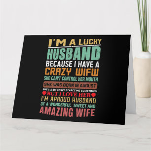 I’m A Lucky Husband Gift For Wife Lovers Card