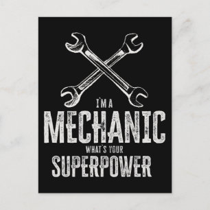 I`m a mechanic, what`s your superpower Funny Postcard