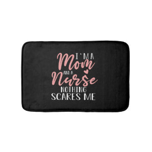I m A Mum And A Nurse Mother s Day Gift Bath Mat