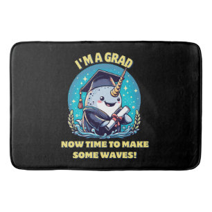 I m a narwhal graduate! Now time to make some wave Bath Mat