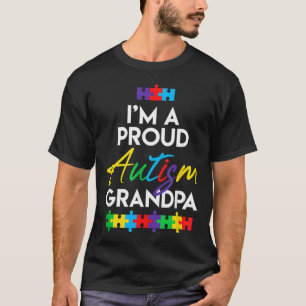 I M A Proud Autism Grandpa Father Men Heart T-Shirt