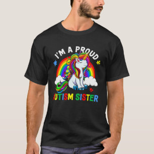 I m A Proud Autism Sister Autism Awareness Rainbow T-Shirt