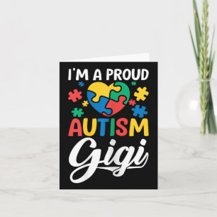 I M A Proud Gigi Love Heart Autism Awareness Puzzl Card