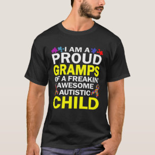 I m A Proud Gramps Autistic Child Autism Awareness T-Shirt