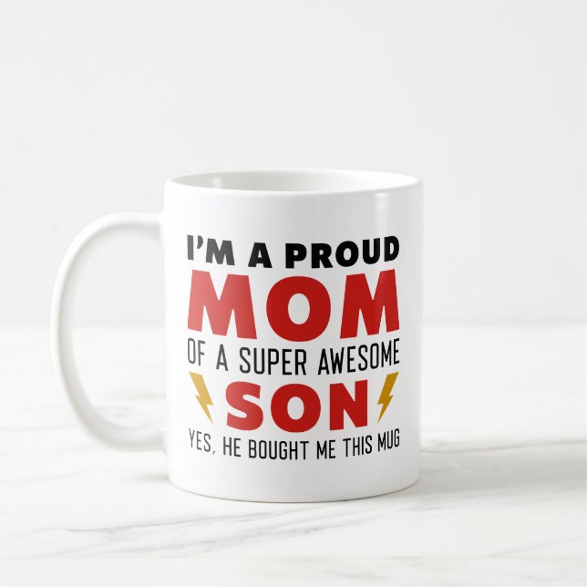 I’m A Proud Mum Of A Super Awesome Son Coffee Mug (Left)