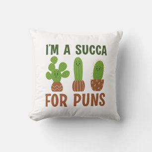 I’m A Succa For Puns Cushion