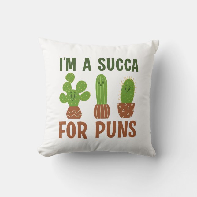 I’m A Succa For Puns Cushion (Front)