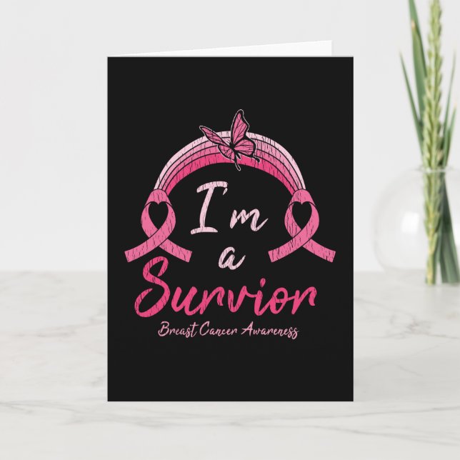 I’m A Survivor Warrior Breast Cancer Awareness Card (Front)