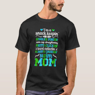 I m A Swim Mum Of A Swimmer Mum Swimming Mother Sw T-Shirt