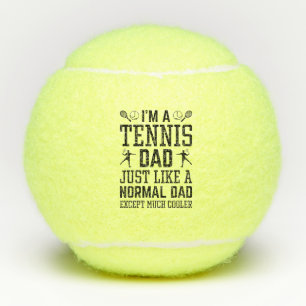 I’m A Tennis Dad Tennis Balls
