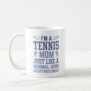 I’m A Tennis Mum Coffee Mug