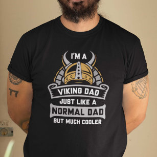 I’m A Viking Dad T-Shirt
