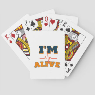 I’m Alive Funny Quote Tote Bag Playing Cards